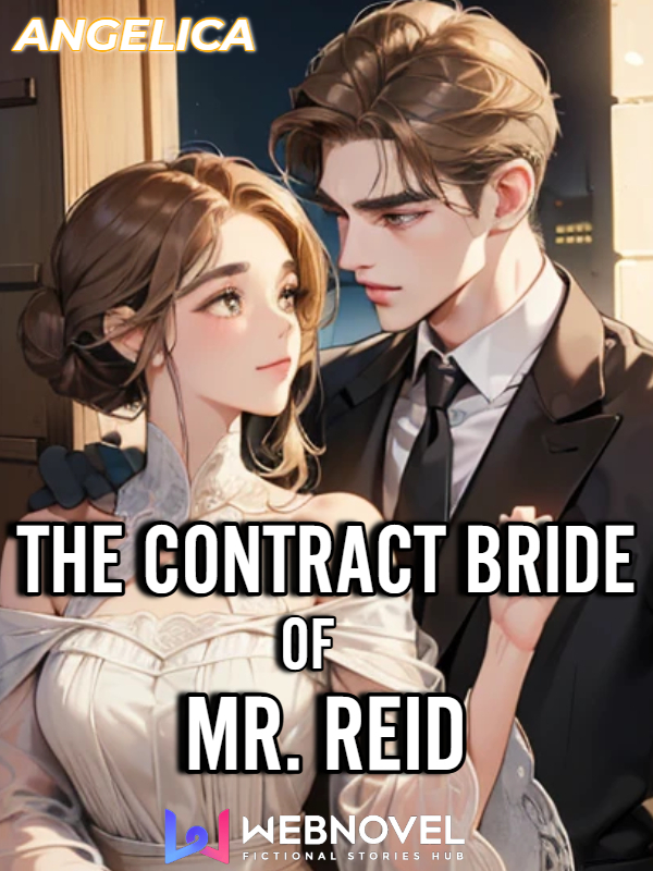 The Contract Bride of Mr. Reid