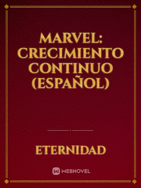 Marvel: crecimiento continuo (Español)