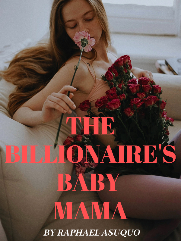 THE BILLIONAIRE'S BABY MAMA