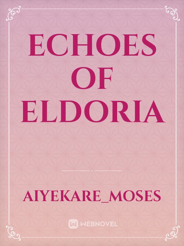 ECHOES OF ELDORIA Book