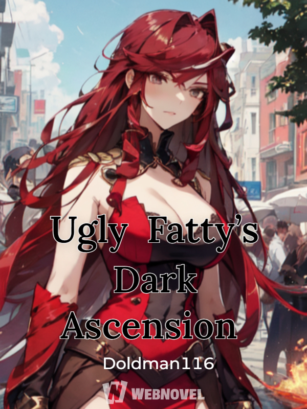 Ugly Fatty’s Dark Ascension