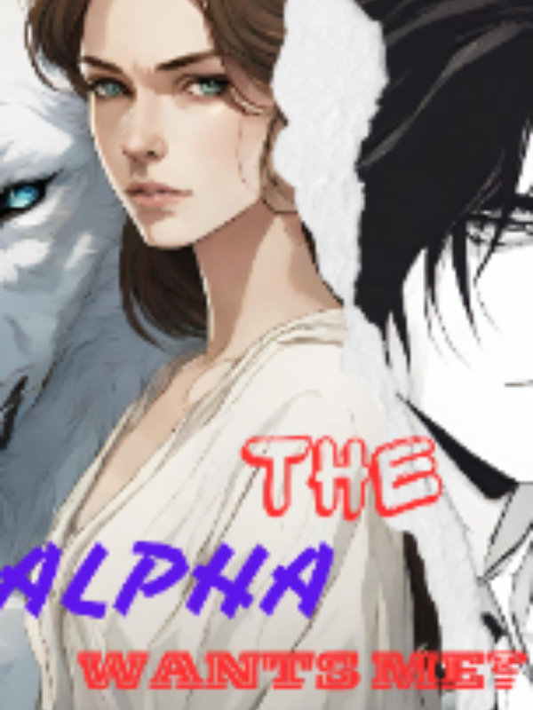 The Alpha Wants Me? Book