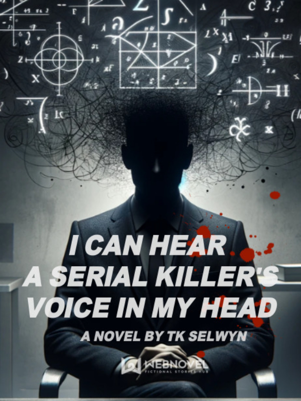 I Can Hear a Serial Killer's Voice in My Head