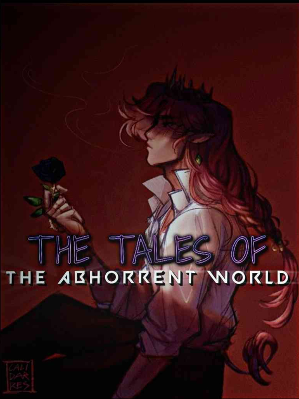 Tales Of The Abhorrent World