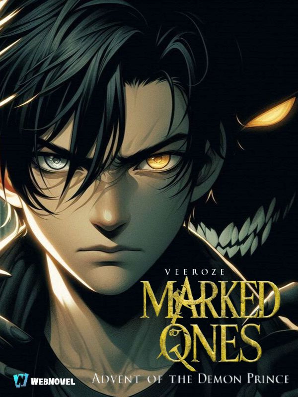 Marked Ones: Advent of the Demon Prince