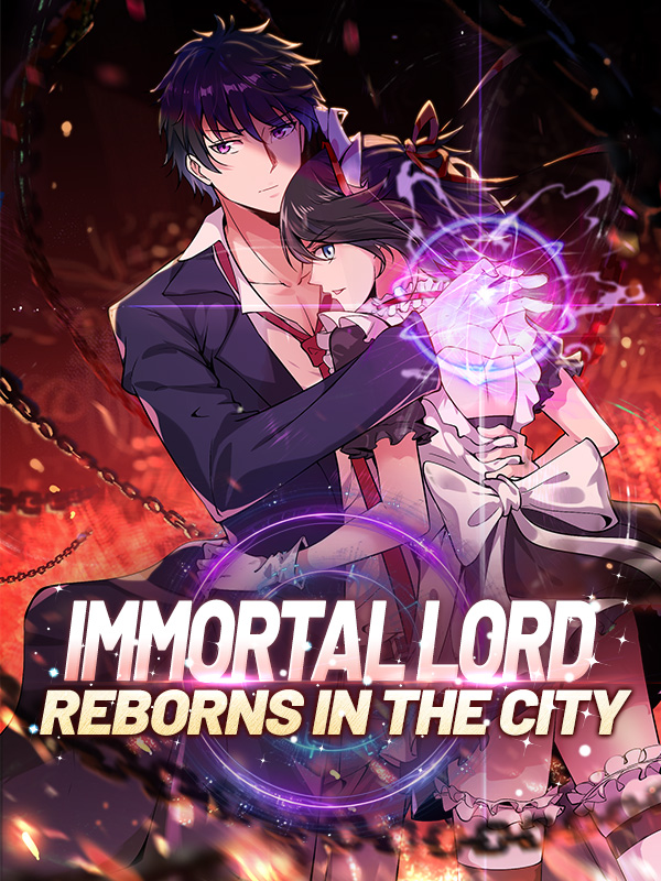 Immortal Lord Reborns In The City
