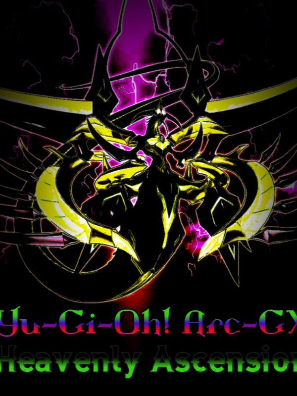 Yu-Gi-Oh! Arc-GX - Heavenly Ascension