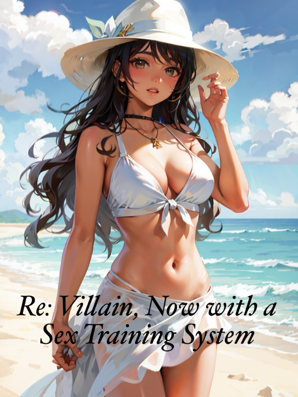 Re: Villain, Now with a Sex Training System