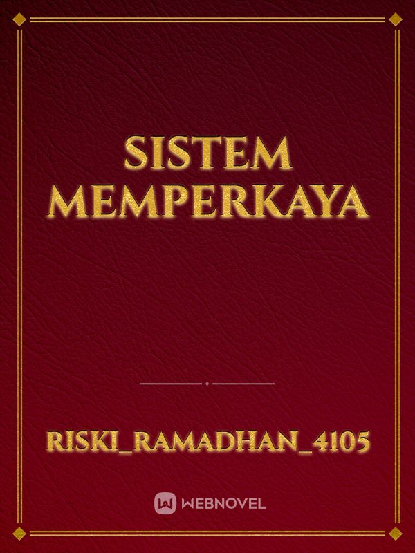 SISTEM MEMPERKAYA