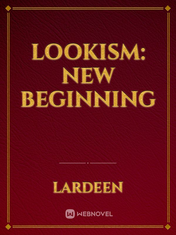 Lookism: New Beginning