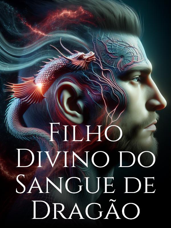 Filho Divino do Sangue de Dragão