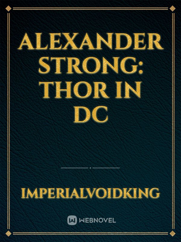 Alexander Strong: Thor in DC