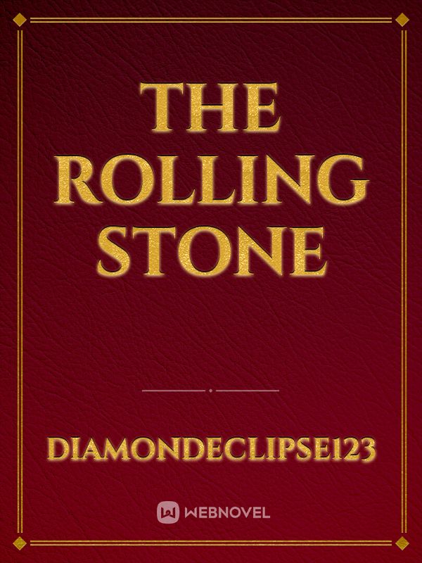 The Rolling Stone