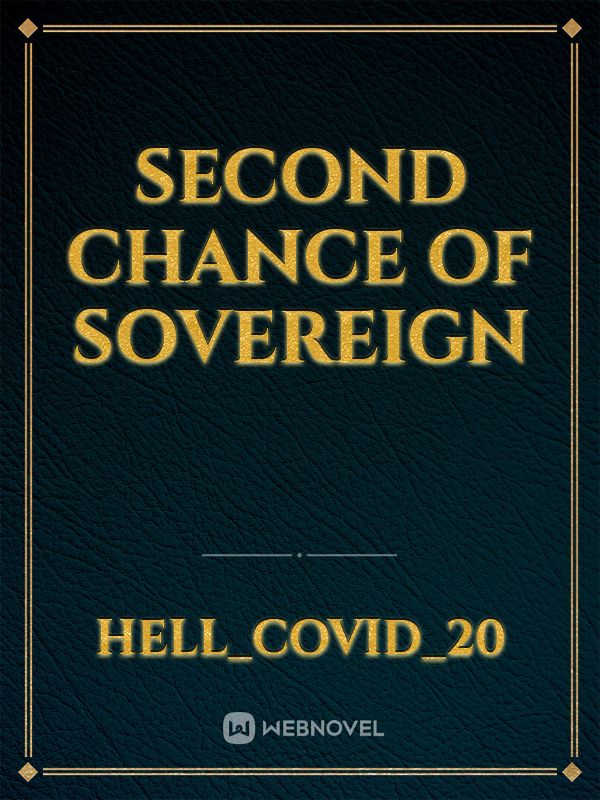 Second Chance of Sovereign