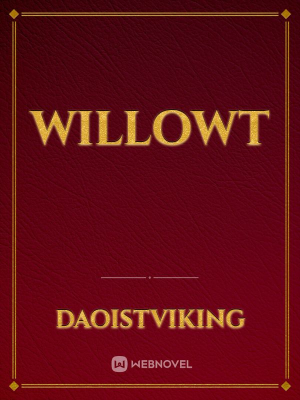 WillowT