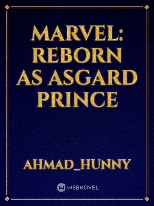 Marvel: Reborn as Asgard Prince