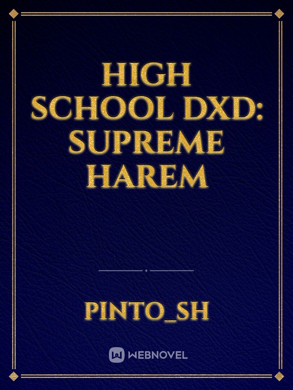 High School DxD: Supreme Harem