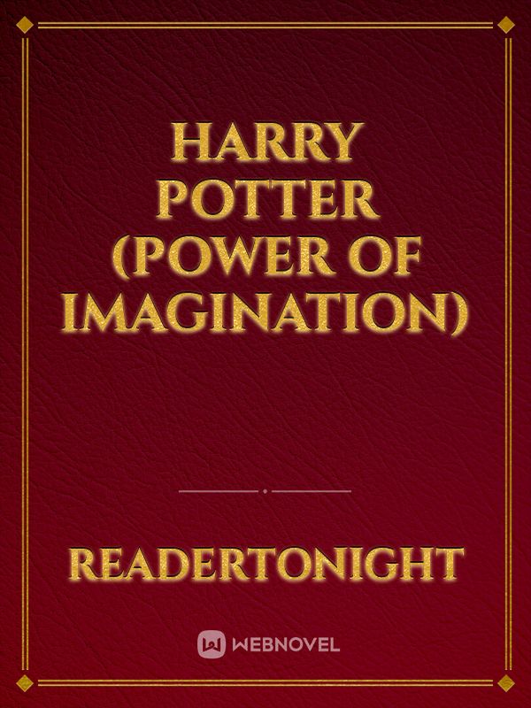 Harry Potter (Power Of Imagination)