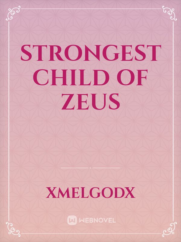 Strongest Child of Zeus