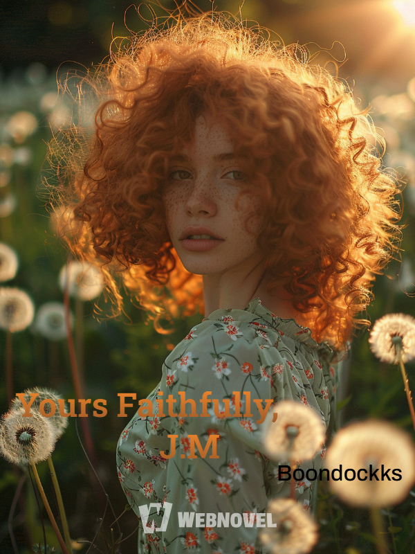 Yours Faithfully, J.M