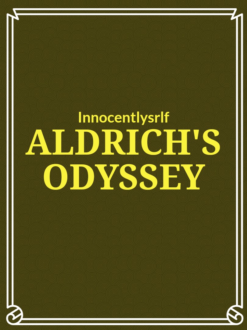 Aldrich's Odyssey(Droped)