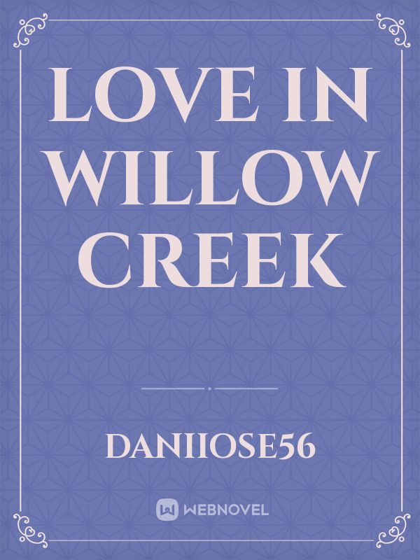 Love In Willow Creek