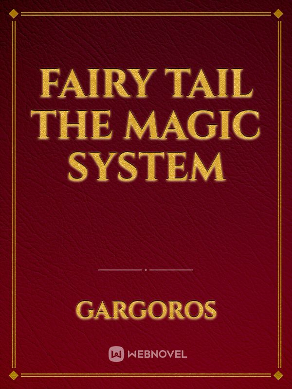 fairy tail the magic system