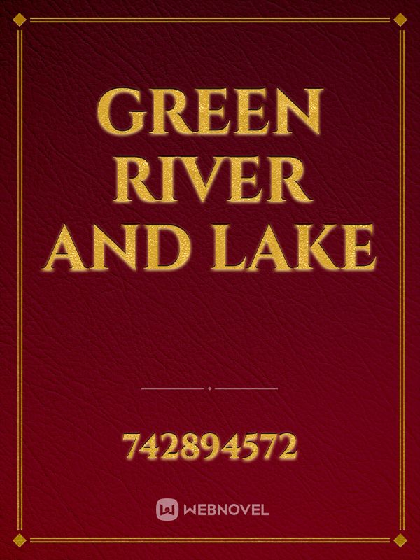 Green River and Lake