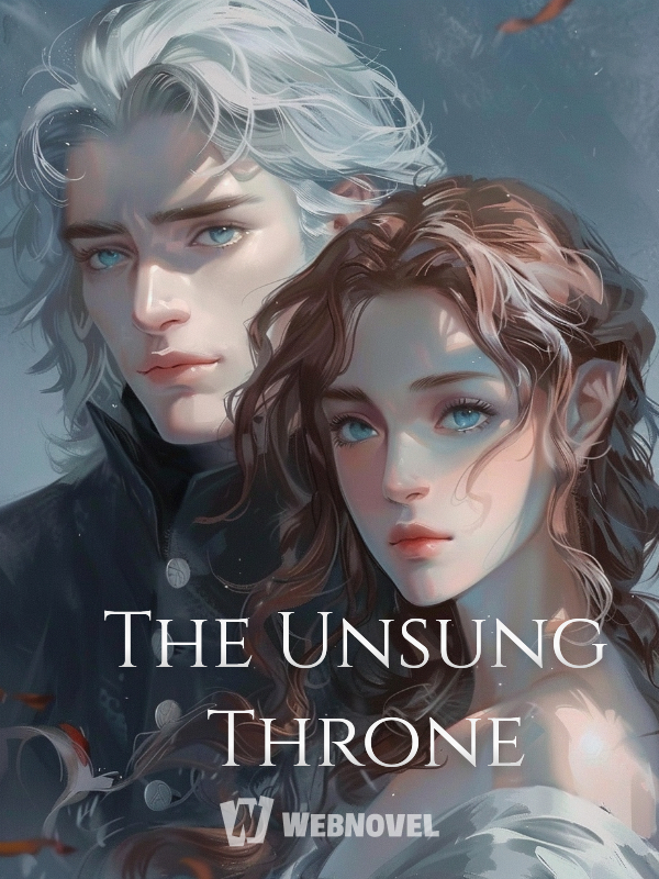 The Unsung Throne