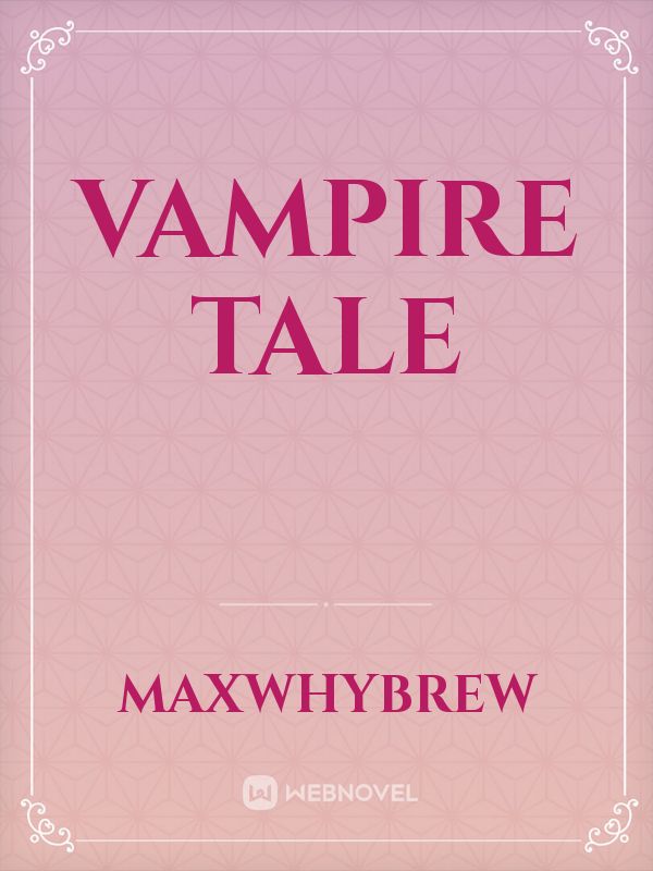 Vampire Tale