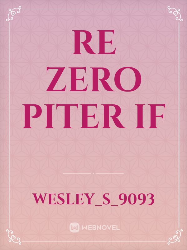 Re zero piter if
