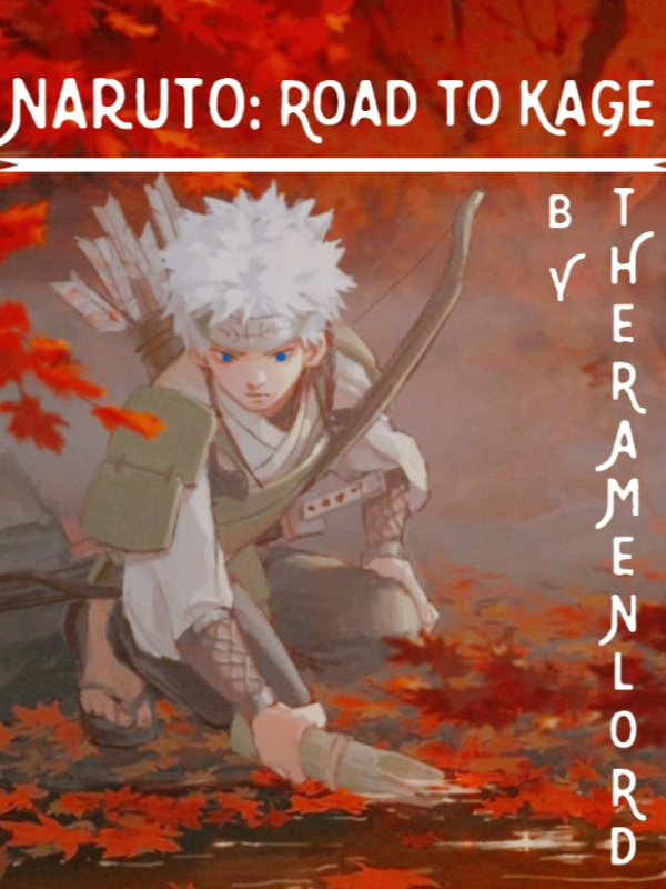 Naruto: Road To Kage