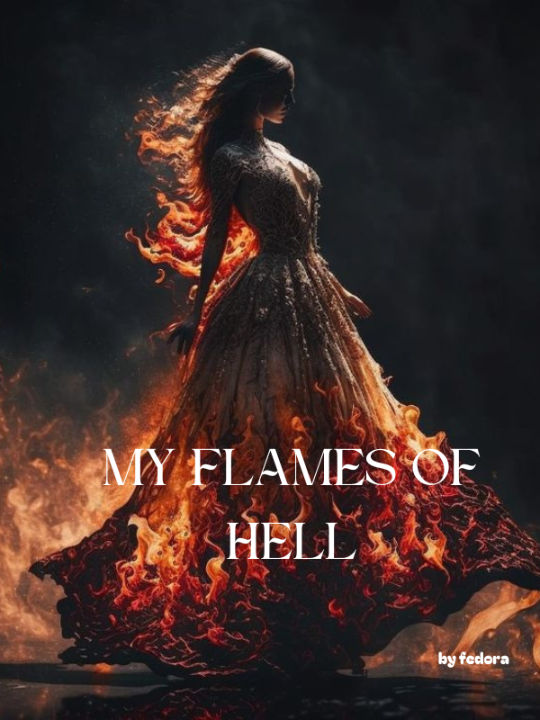 My Flames Of Hell