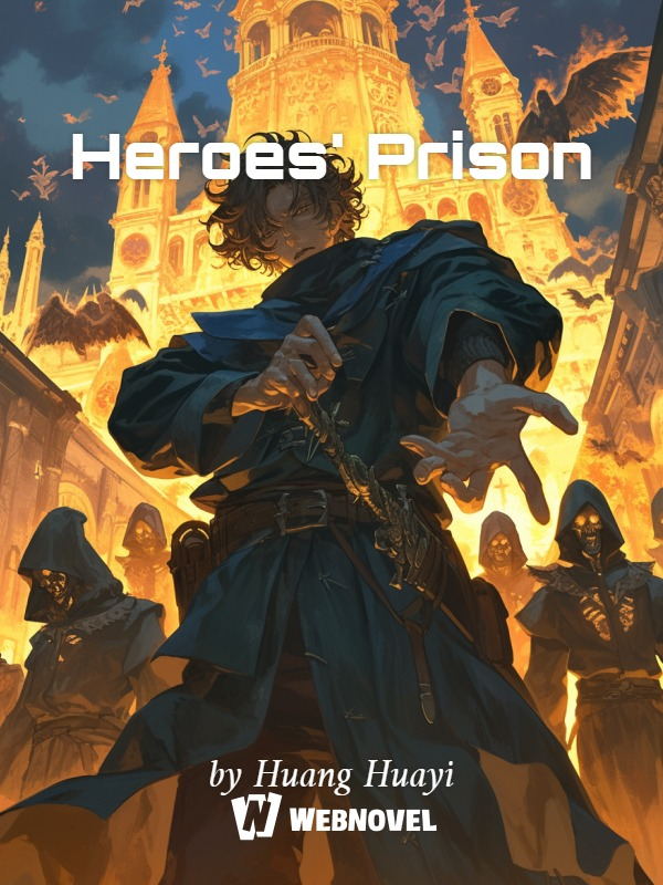 Heroes' Prison