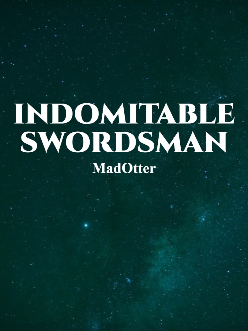 Indomitable Swordsman