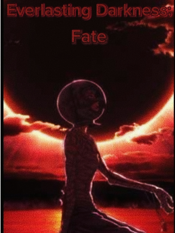 Everlasting Darkness: Fate