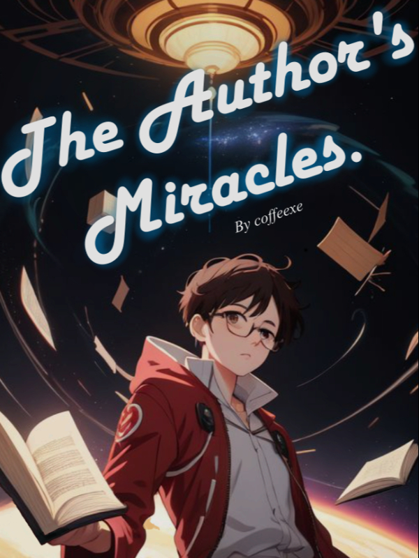 The Author's Miracles.