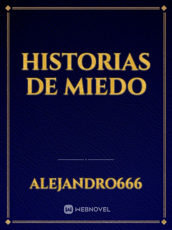 historias de miedo