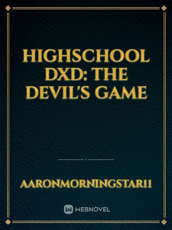 Highschool DxD: The Devil's Game