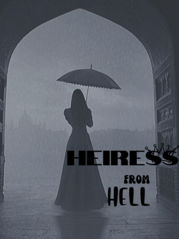 HEIRESS FROM HELL