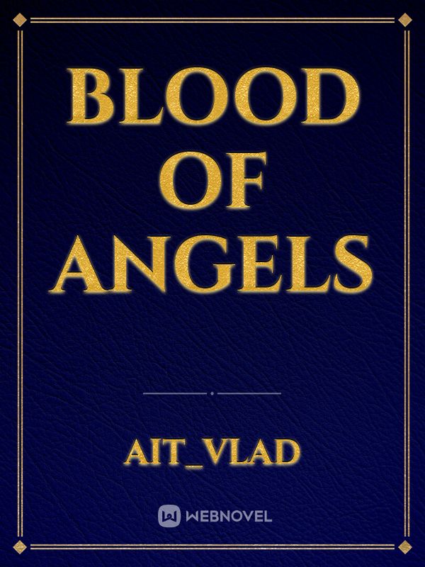 Blood of angels