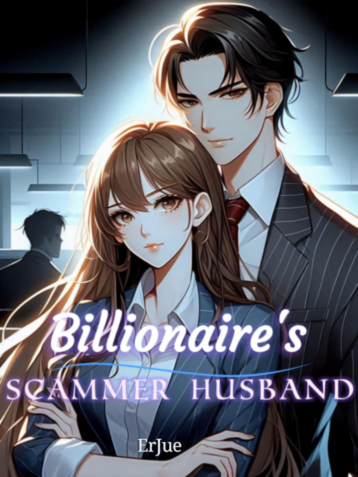 Billionaire's Scammer Husband