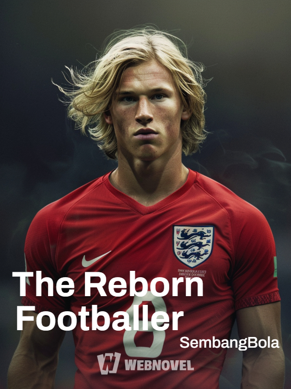 The Reborn Footballer