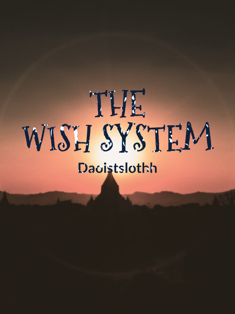 The Wish System Volume(1)