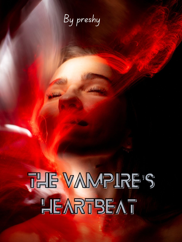 The vampire's heartbeat