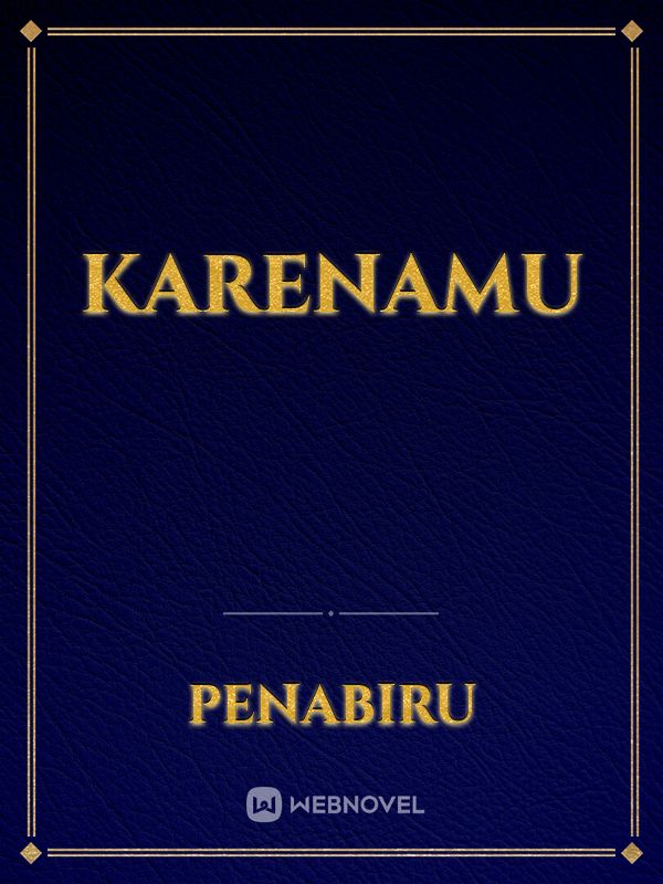 KARENAMU