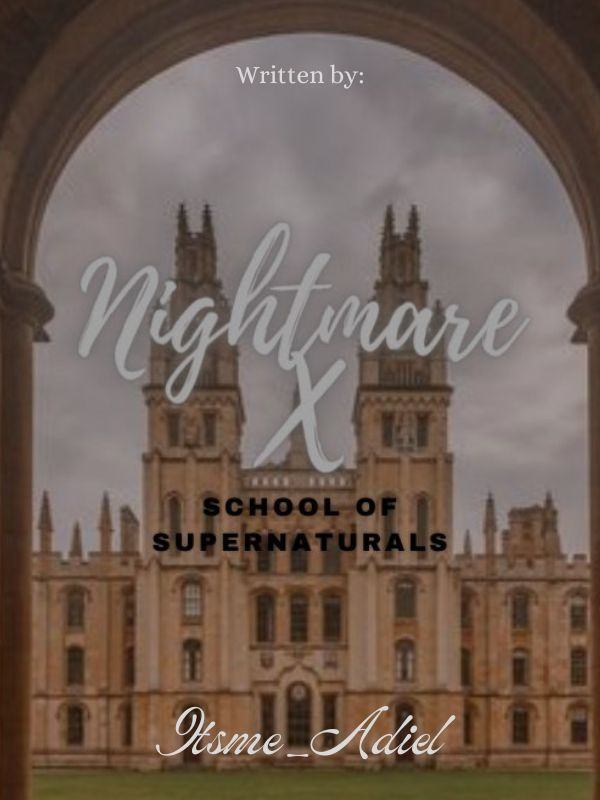 Nightmare X (School of Supernaturals)