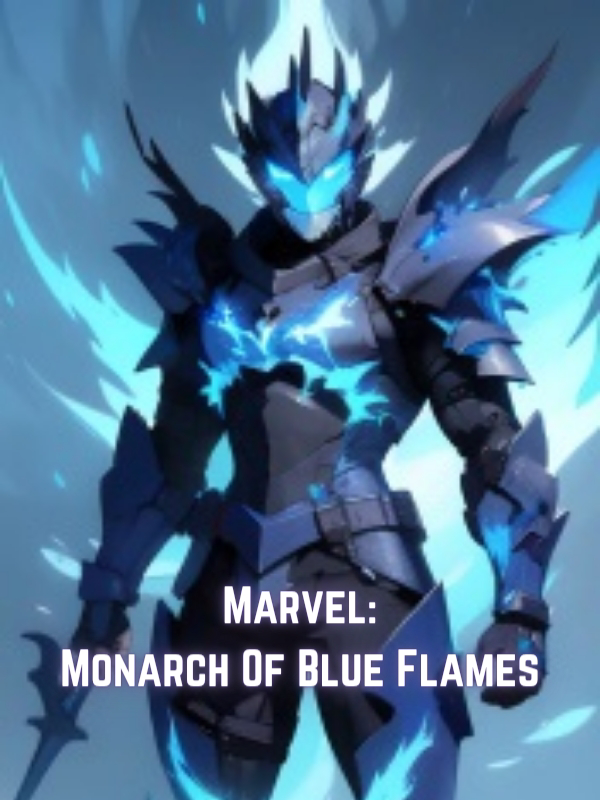 Marvel: Monarch of Blue Flames