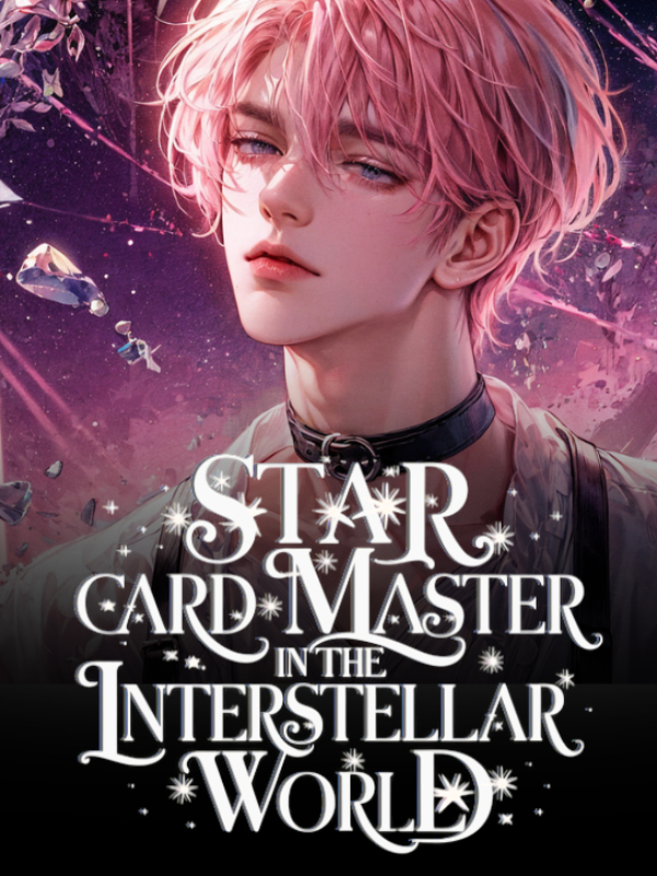 Star Card Master In The Interstellar World
