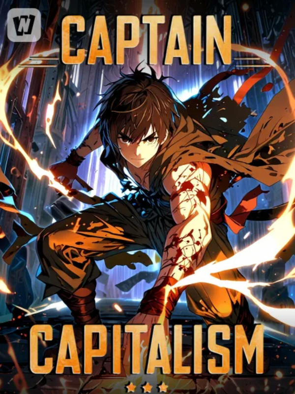 Captain Capitalism: The Money-Maker System